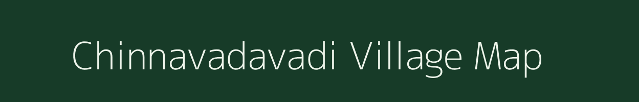 Chinnavadavadi village map in Tamil Nadu