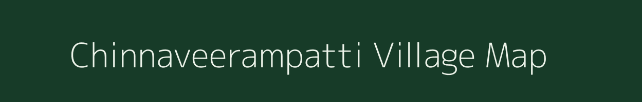 Chinnaveerampatti village map in Tamil Nadu