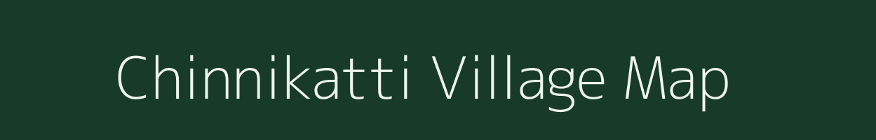 Chinnikatti village map in Karnataka