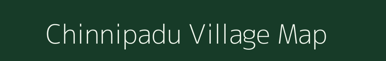 Chinnipadu village map in Andhra Pradesh