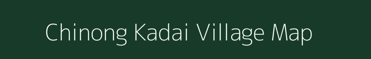 Chinong Kadai village map in Assam
