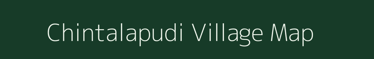 Chintalapudi village map in Andhra Pradesh