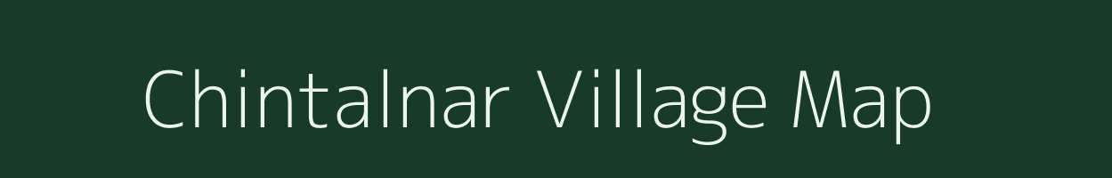 Chintalnar village map in Chhattisgarh