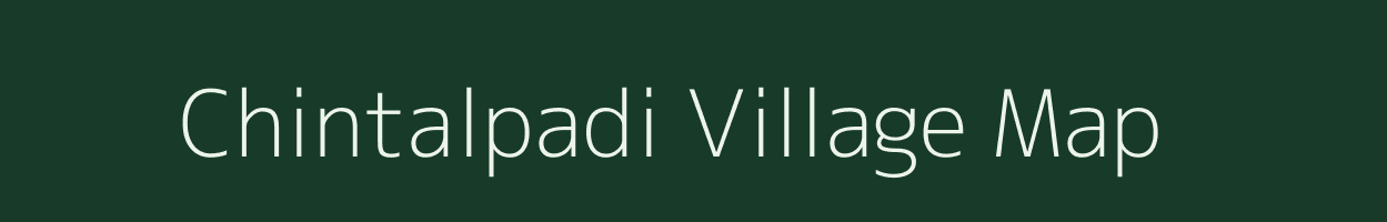 Chintalpadi village map in Tamil Nadu