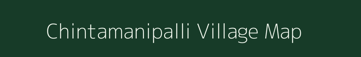 Chintamanipalli village map in Karnataka