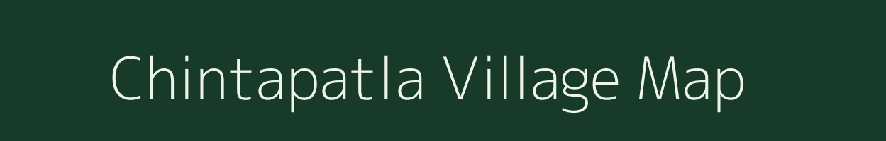 Chintapatla village map in Andhra Pradesh