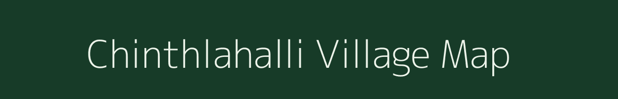Chinthlahalli village map in Karnataka