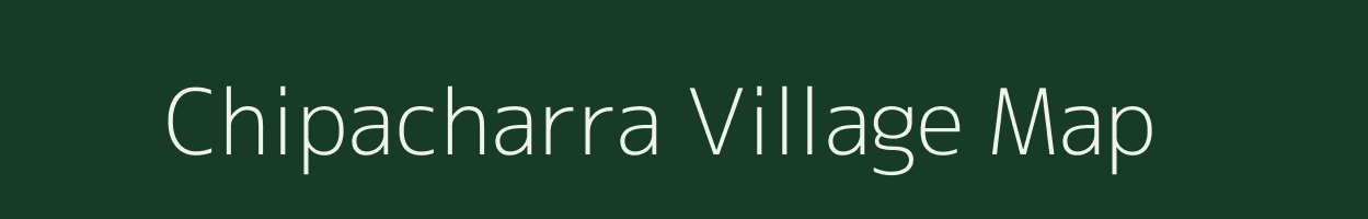 Chipacharra village map in Assam