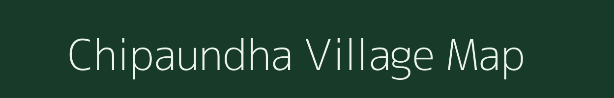 Chipaundha village map in Uttar Pradesh