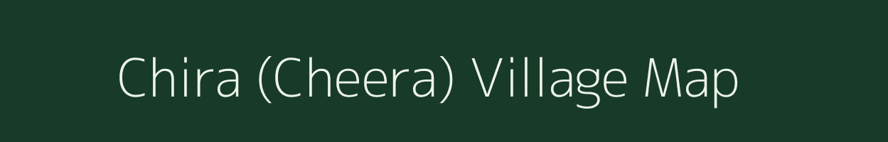 Chira (Cheera) village map in Madhya Pradesh