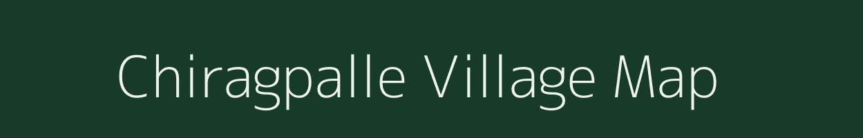Chiragpalle village map in Andhra Pradesh