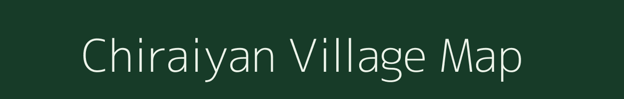 Chiraiyan village map in Uttar Pradesh