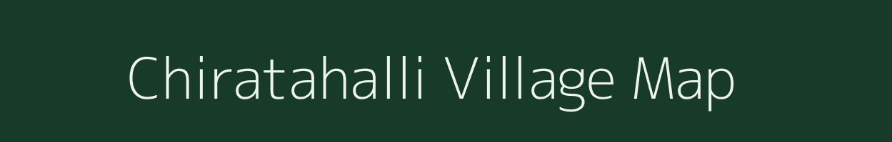 Chiratahalli village map in Karnataka