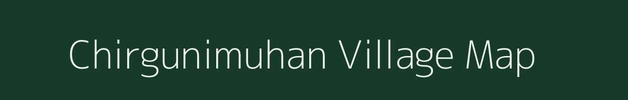 Chirgunimuhan village map in Odisha