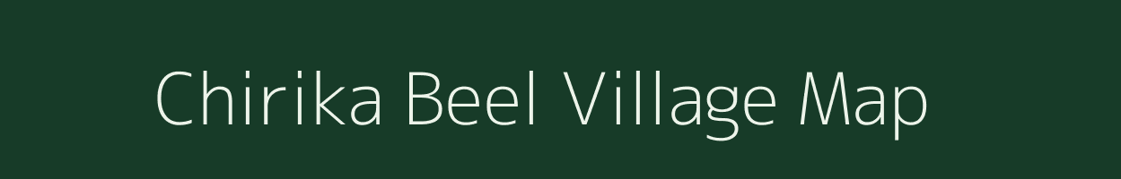 Chirika Beel village map in Assam