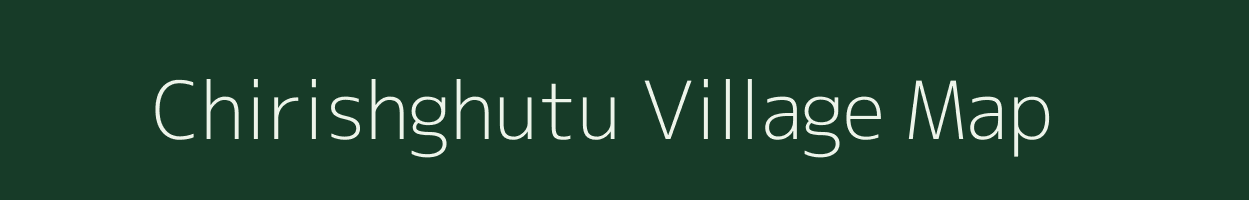 Chirishghutu village map in Assam