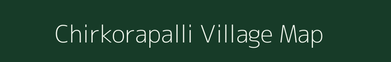 Chirkorapalli village map in Karnataka