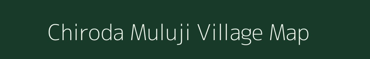 Chiroda Muluji village map in Gujarat