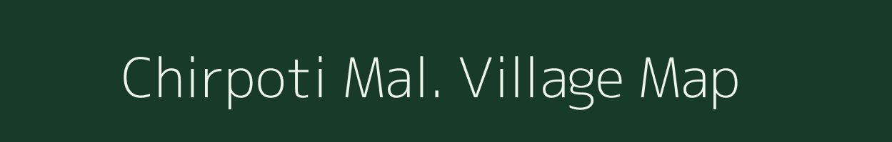 Chirpoti Mal. village map in Madhya Pradesh