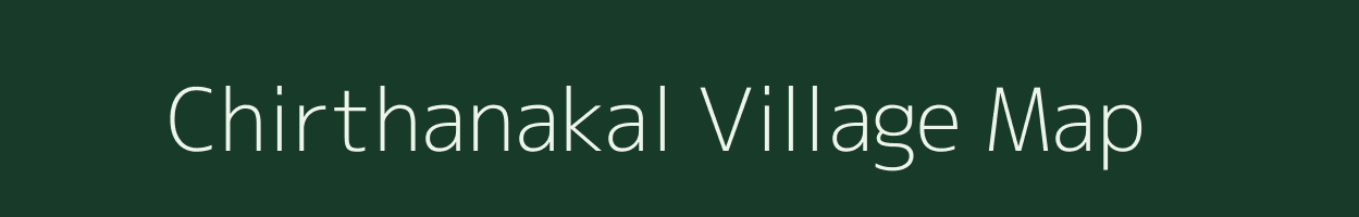 Chirthanakal village map in Andhra Pradesh