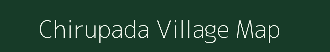 Chirupada village map in Odisha