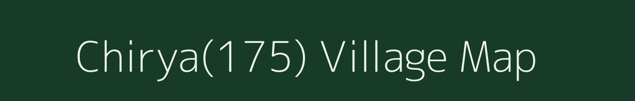 Chirya(175) village map in Haryana