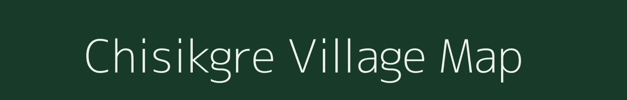 Chisikgre village map in Meghalaya