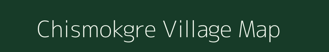 Chismokgre village map in Meghalaya