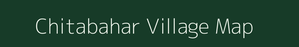 Chitabahar village map in Chhattisgarh