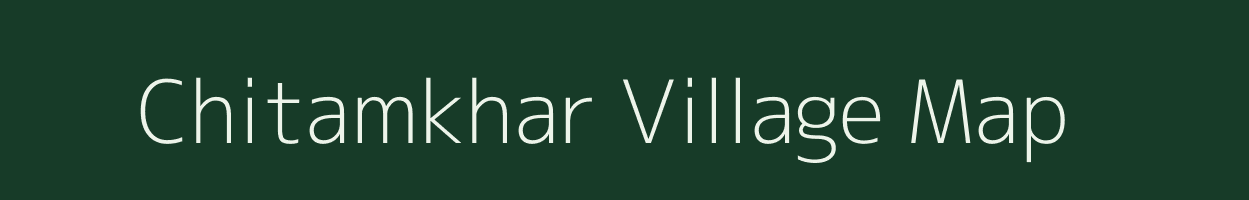 Chitamkhar village map in Chhattisgarh