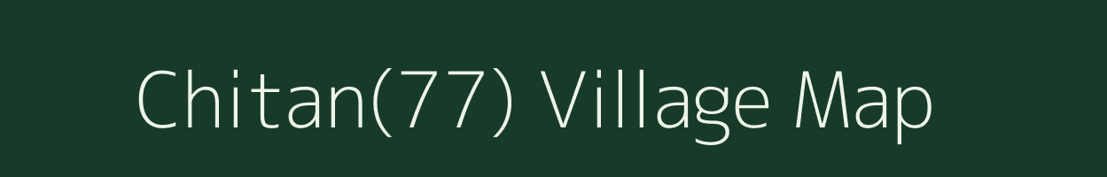 Chitan(77) village map in Haryana