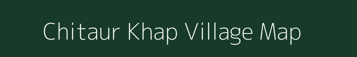 Chitaur Khap village map in Bihar