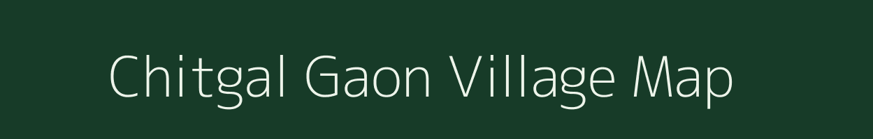 Chitgal Gaon village map in Uttarakhand