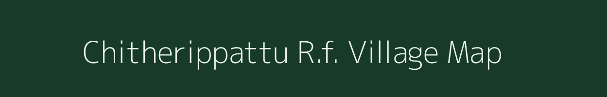 Chitherippattu R.f. village map in Tamil Nadu