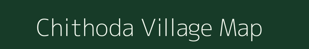 Chithoda village map in Gujarat