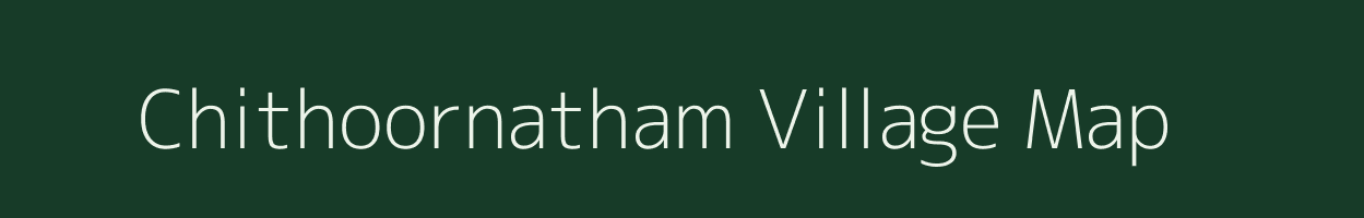 Chithoornatham village map in Tamil Nadu