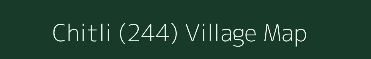 Chitli (244) village map in Himachal Pradesh