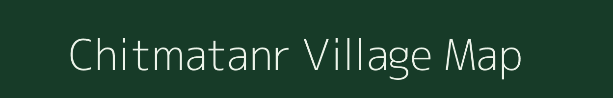 Chitmatanr village map in Jharkhand