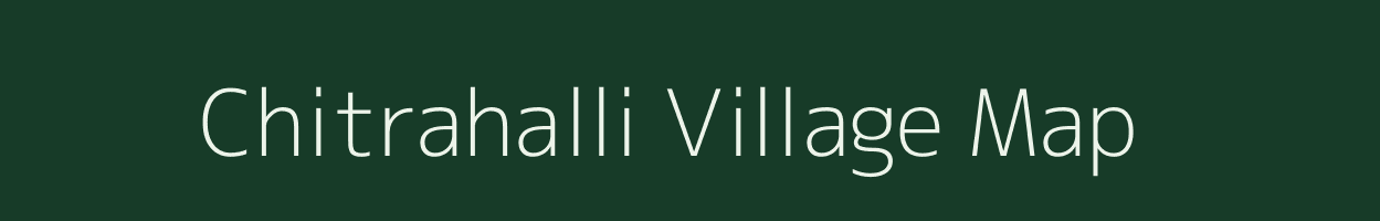 Chitrahalli village map in Karnataka