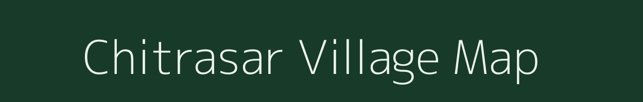 Chitrasar village map in Gujarat