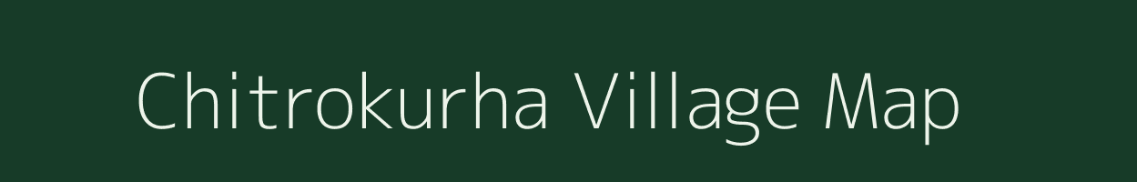 Chitrokurha village map in Jharkhand