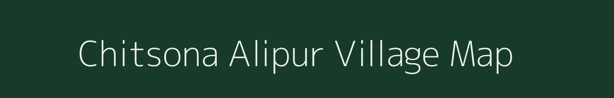 Chitsona Alipur village map in Uttar Pradesh