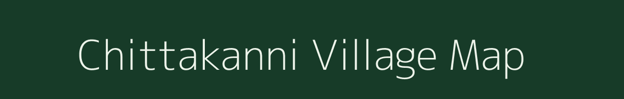 Chittakanni village map in Tamil Nadu