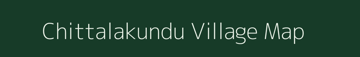 Chittalakundu village map in Tamil Nadu
