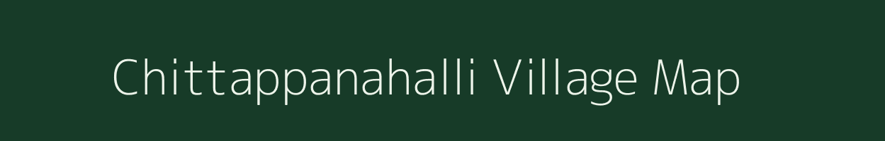 Chittappanahalli village map in Karnataka