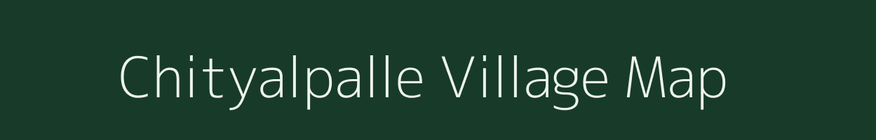 Chityalpalle village map in Andhra Pradesh