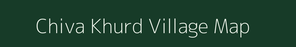 Chiva Khurd village map in Jammu & Kashmir