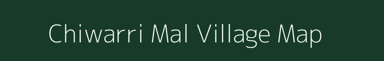 Chiwarri Mal village map in Chhattisgarh