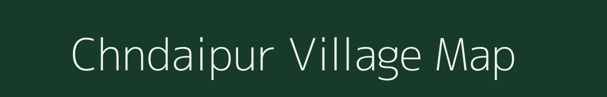 Chndaipur village map in Uttar Pradesh