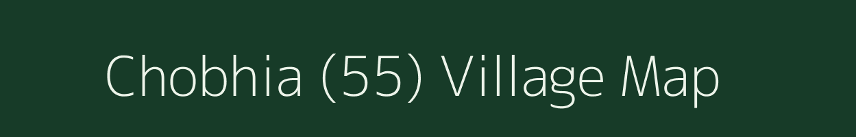 Chobhia (55) village map in Himachal Pradesh